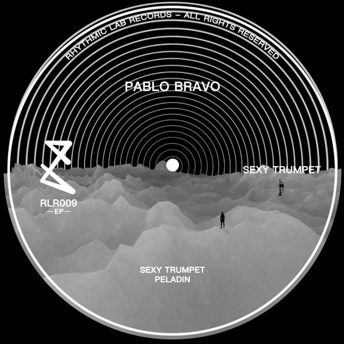 Pablo Bravo - Sexy Trumpet [RLR009]